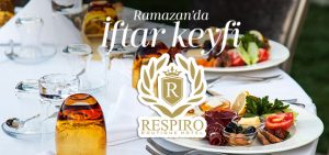 Avcılar Ramazan İftar Keyfi Respiro Hotel